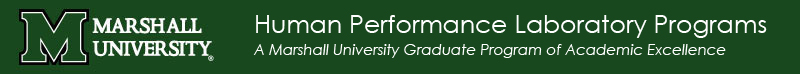 Human Performance Laboraory Programs: A Marshall University Graduate Program of Academic Excellence